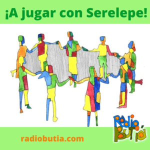 ¡ A JUGAR CON SERELEPE !